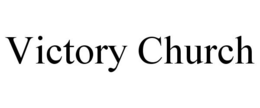 VICTORY CHURCH trademark