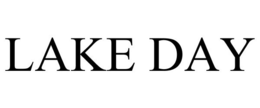 LAKE DAY trademark
