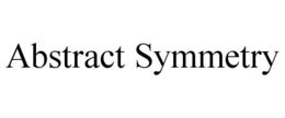 ABSTRACT SYMMETRY trademark