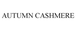 AUTUMN CASHMERE trademark
