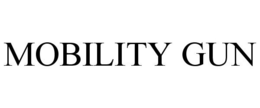 MOBILITY GUN trademark