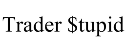 TRADER $TUPID trademark