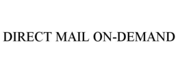 DIRECT MAIL ON-DEMAND trademark