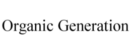 ORGANIC GENERATION trademark