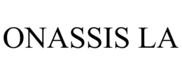 ONASSIS LA trademark