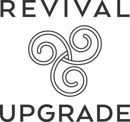 REVIVAL UPGRADE trademark