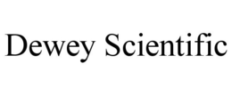 DEWEY SCIENTIFIC trademark