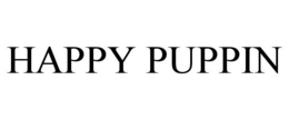 HAPPY PUPPIN trademark