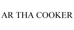 AR THA COOKER trademark