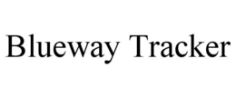 BLUEWAY TRACKER trademark