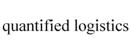 QUANTIFIED LOGISTICS trademark