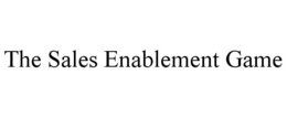 THE SALES ENABLEMENT GAME trademark