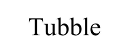 TUBBLE trademark