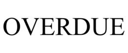 OVERDUE trademark