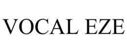 VOCAL EZE trademark