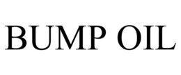 BUMP OIL trademark