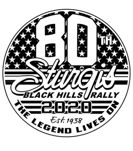 80TH STURGIS BLACK HILLS RALLY 2020 EST. 1938 THE LEGEND LIVES ON trademark