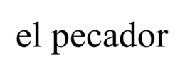 EL PECADOR trademark