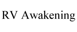RV AWAKENING trademark