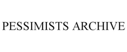 PESSIMISTS ARCHIVE trademark