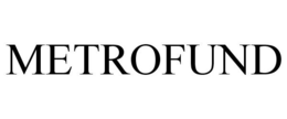 METROFUND trademark