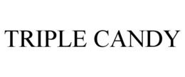 TRIPLE CANDY trademark