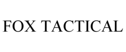 FOX TACTICAL trademark