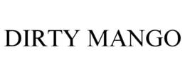DIRTY MANGO trademark
