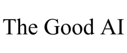 THE GOOD AI trademark
