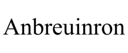 ANBREUINRON trademark