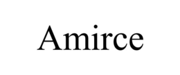 AMIRCE trademark