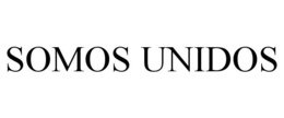 SOMOS UNIDOS trademark
