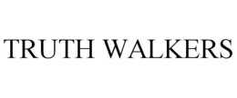 TRUTH WALKERS trademark