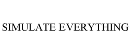 SIMULATE EVERYTHING trademark
