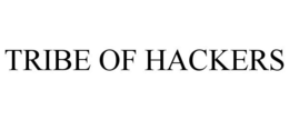 TRIBE OF HACKERS trademark