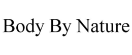 BODY BY NATURE trademark