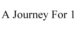 A JOURNEY FOR 1 trademark