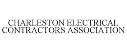 CHARLESTON ELECTRICAL CONTRACTORS ASSOCIATION trademark