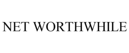 NET WORTHWHILE trademark