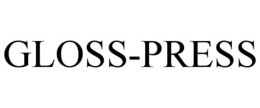 GLOSS-PRESS trademark
