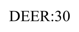DEER:30 trademark