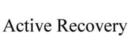 ACTIVE RECOVERY trademark