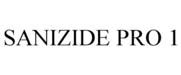 SANIZIDE PRO 1 trademark