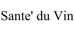 SANTE' DU VIN trademark