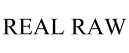 REAL RAW trademark