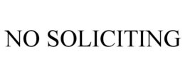 NO SOLICITING trademark