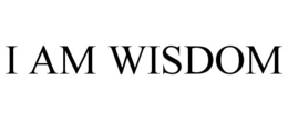 I AM WISDOM trademark