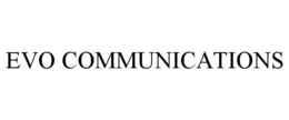 EVO COMMUNICATIONS trademark