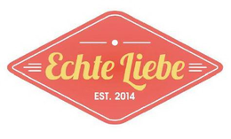 ECHTE LIEBE EST. 2014 trademark