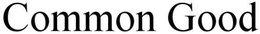 COMMON GOOD trademark